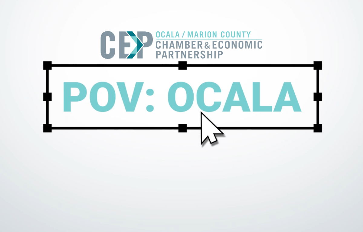 POV: Ocala is presented by Ocala CEP President & CEO, Kevin Sheilley