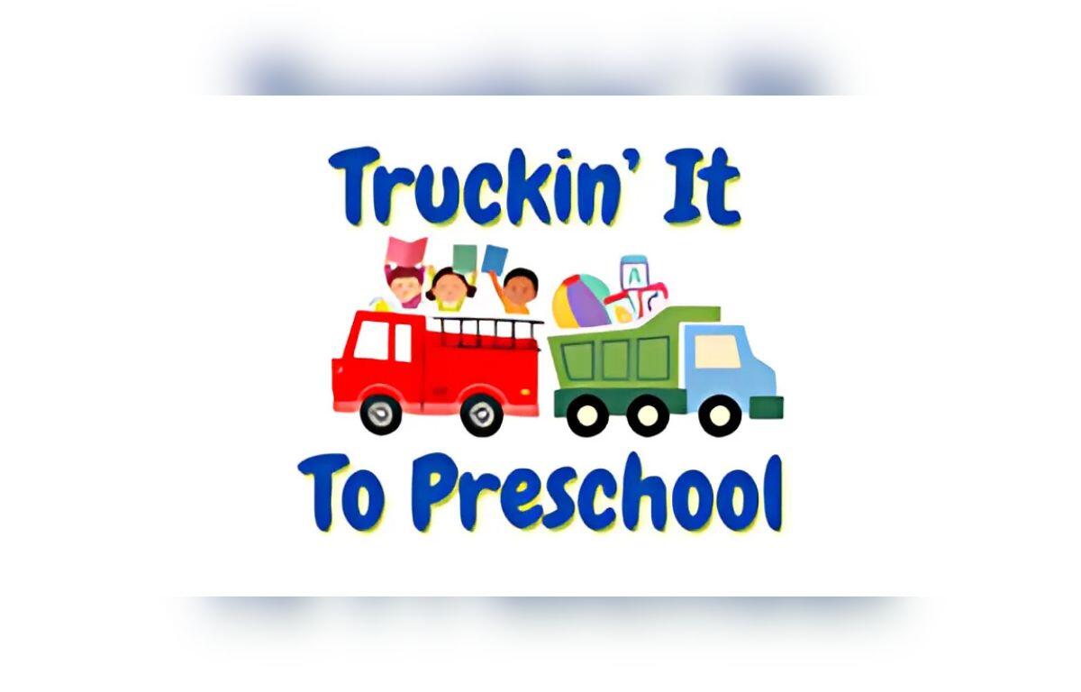 Truckin it to preschool
