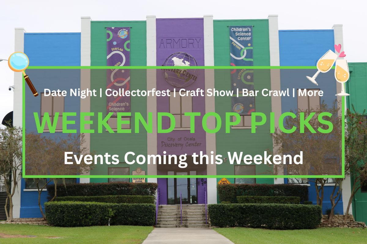 A picture of the Discovery Center near Tuscawilla Park stands tall under a bright sky. In the foreground is a graphic with a green outline that reads, "Date Night | Collectorfest |Craft Show | Bar Crawl | More. WEEKEND TOP PICKS. Events Coming this Weekend." In the left corner of the graphic is a magnifying glass and in the right corner is two wine glasses with heart floating above them.