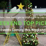 A decoration of a polar bear climbing a yellow latter and put a bright yellow star on a Christmas tree is surrounded by more Christmas decorations. In the foreground is a graphic with a green border and white and green text reads, "Markets, Geek Fest, Light Up Ocala, Light Up Lady Lake. WEEKEND TOP PICKS. Events Coming this Weekend." The graphic has a red Christmas tree bulb in the top left and a pumpkin in the top right.