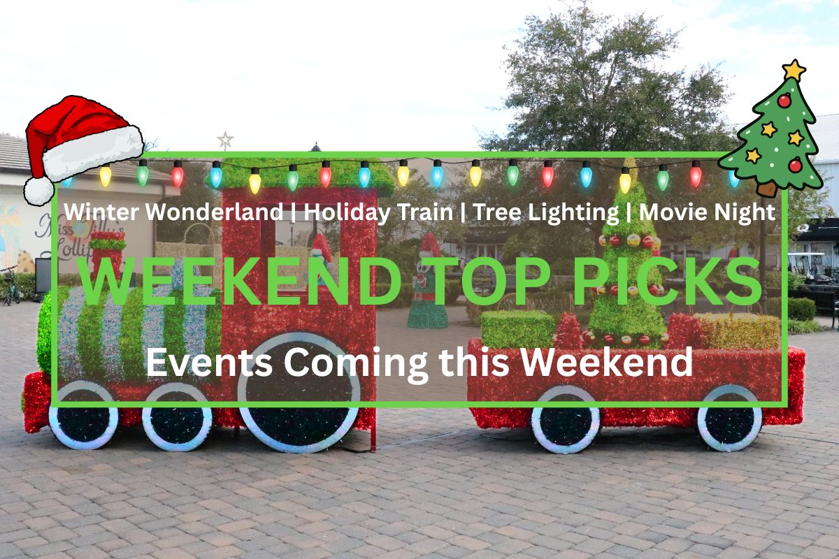 A Christmas train decoration carrying tree and gift decorations stands in a large plaza with other Christmas decorations in the background. In the foreground is a graphic with a green border that reads, "Winter Wonderland | Holiday Train | Tree Lighting | Movie Night. WEEKEND TOP PICKS. Events Coming this Weekend."