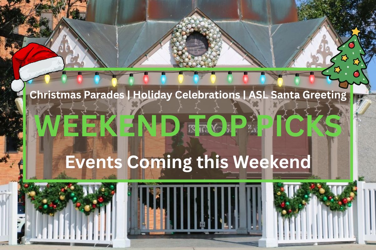A white gazebo with a green-gray roof is decorated with a white wreath, garlands covered in Christmas bulbs and white icicle lights strung from the edges. In the foreground is a graphic with white and green text that reads, "Christmas Parades | Holiday Celebrations | ASL Santa Greeting. WEEKEND TOP PICKS. Events Coming this Weekend."