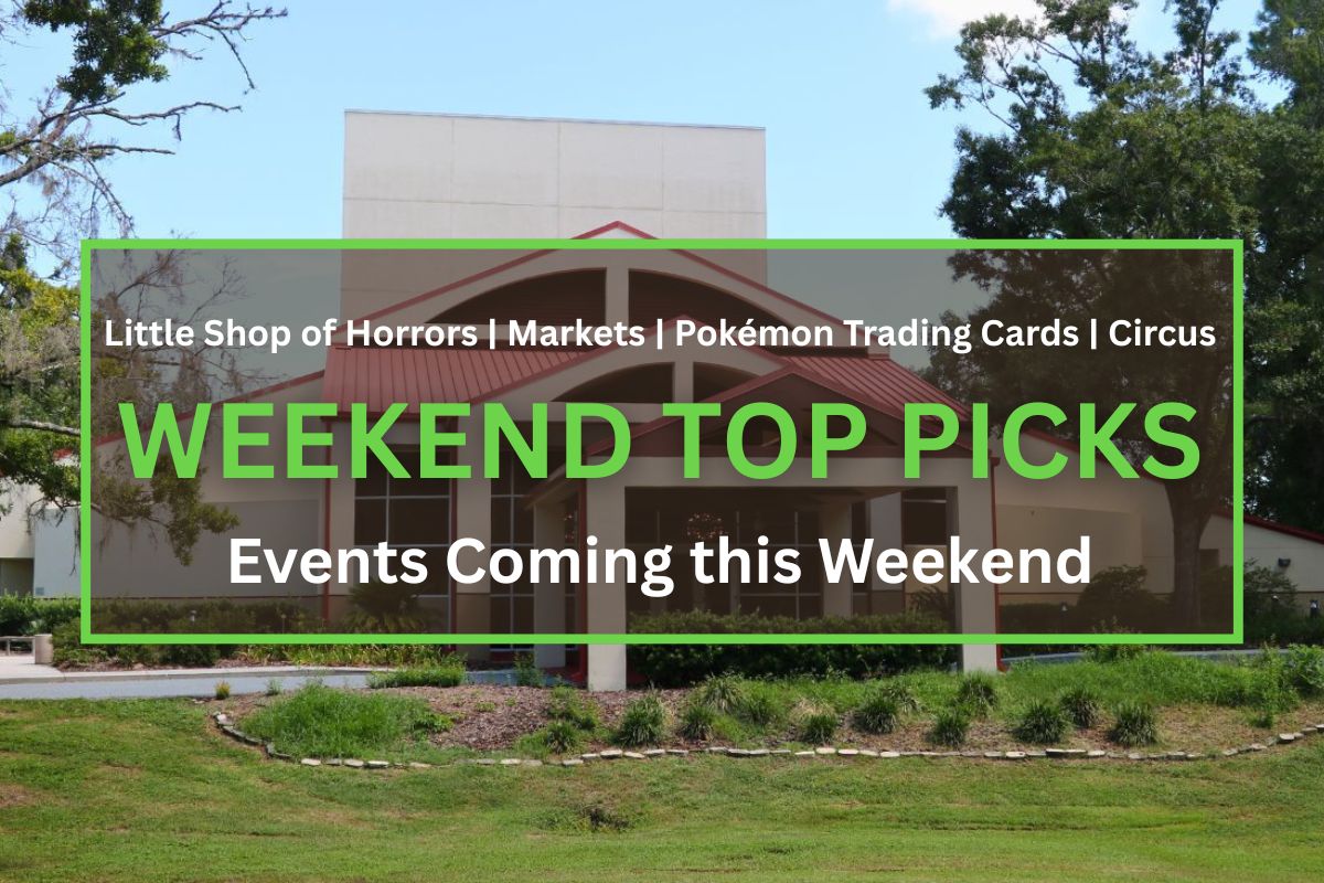 An exterior view of the Ocala Civic Theatre with trees in the background and bushes in front. The foreground has a graphic with theatre masks and a jack-o-lantern that reads, "Little Shop of Horrors | Markets | Pokémon Trading Cards | Circus. Weekend Top Picks. Events Coming this Weekend."