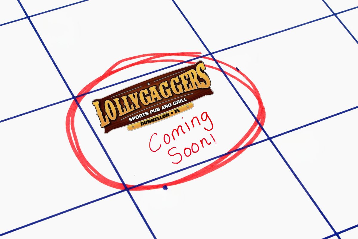 A white calendar background with a sign that reads, "Lollygaggers Bar & Grill Dunnellon FL" with a coming soon underneath written in red ink.