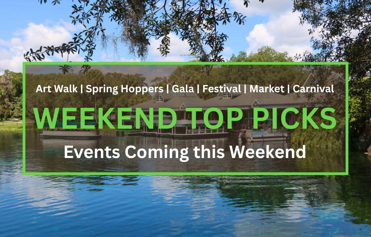 Several Silver Springs glass-bottom boat tours are docked on the Silver River as another boat floats toward the building at the edge of the river. In the foreground is a brown box with a green border. White and green text inside of the box read, "Art Walk | Spring Hoppers | Gala | Festival | Market | Carnival. WEEKEND TOP PICKS. Events Coming this Weekend."