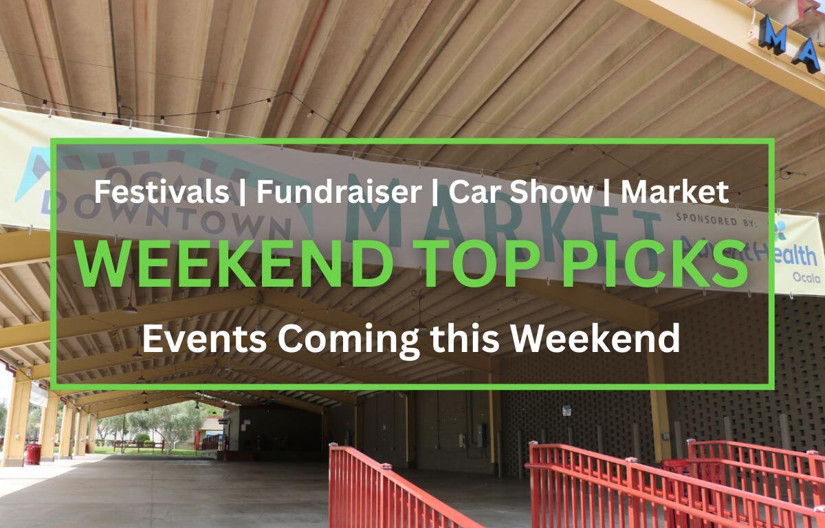 A large banner reading “Ocala Downtown Market" hangs under the roof of a covered pavilion. The structure features yellow steel beams and an open concrete floor, with string lights hanging from the ceiling. Red railings line the entrance, and trees and grass are visible in the background. In the foreground is a brown box with a green border. White and green text inside of the box read, "Festivals | Fundraiser | Car Show | Market. WEEKEND TOP PICKS. Events Coming this Weekend."