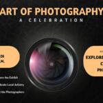 Poster for Art of Photography: A Celebration with a central camera lens; left orange panel shows May 1, 2026, 6:30 PM; right panel invites exploring the exhibit.